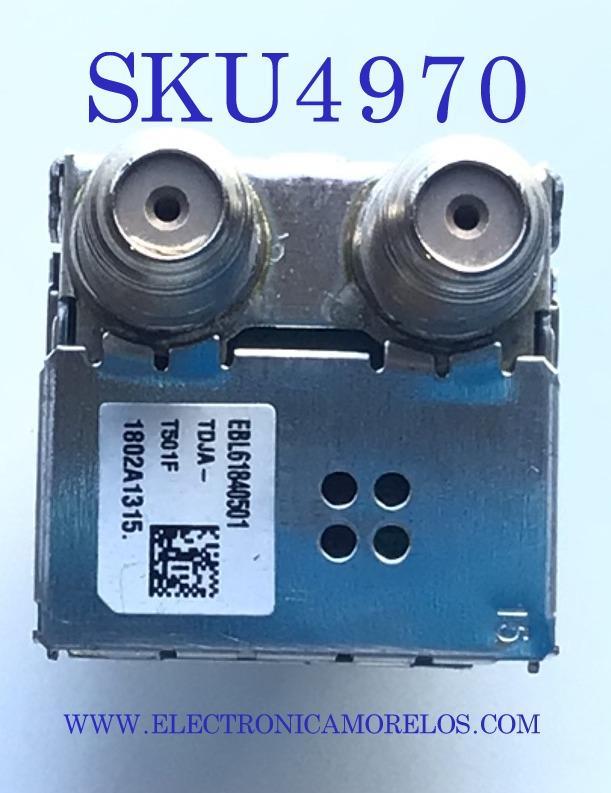 TUNER SELECTOR SINTONIZADOR VARICAP PARA TV. LG “NUEVO“ / NUMERO DE PARTE EBL61840501 / TDJA-T501F / 1802A1315 / MODELO 43UJ6565